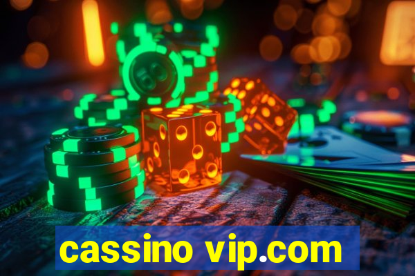 cassino vip.com